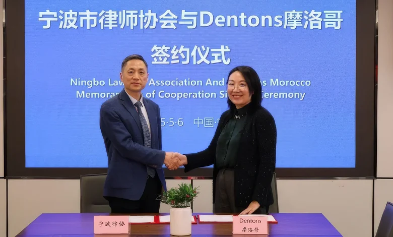 مذكرة تعاون قانونية بين DENTONS المغرب وجمعية محامي نينغبو لتعزيز الشراكات الصينية-الأفريقية 1 1747754200238 HDX 2 Detafour