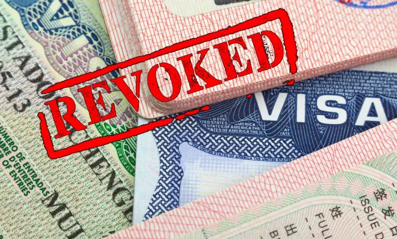 وزير الخارجية الأمريكي يكشف عن إلغاء آلاف التأشيرات ويؤكد ضرورة استمرار الإجراءات 1 visa revoked stamp.jpg Detafour