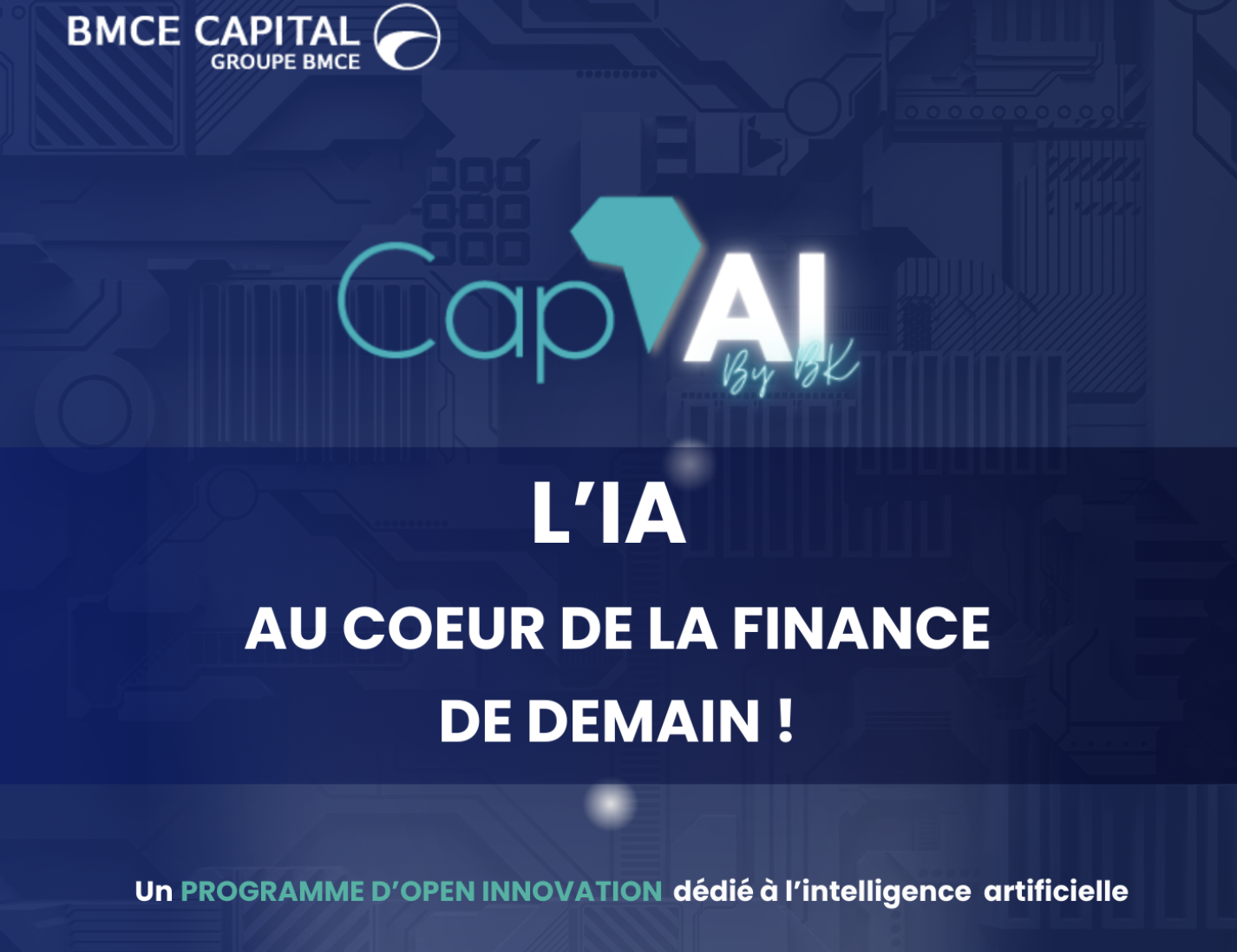 BMCE Capital تختتم برنامج Cap'AI by BK لتعزيز الذكاء الاصطناعي في ...